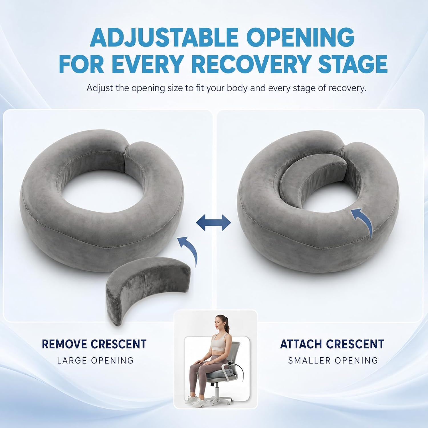 Gray donut shown with the crescent removed for a large opening and attached for a smaller opening.